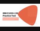 IBM C1000-138 Practice Test: Pass Your IBM API Connect v10.0.3 Solution Implementation Exam Smoothly
