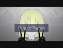 True brilliance/CYBER DIVA