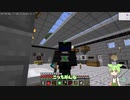 【Minecraft】工業MODでだらだら生きる Part8