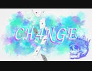 CH4NGE歌ってみた/よひら