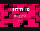 UNTITLED Trap Beat BEATNIK HOP