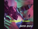 unstoppable dreamer     saito kazu  feat. Ayame