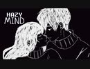 自分の世界で忘れてしまった真実を思い出せ【Hazy Mind】#3