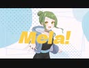 Mela!  / Covered by 詩咲ノア