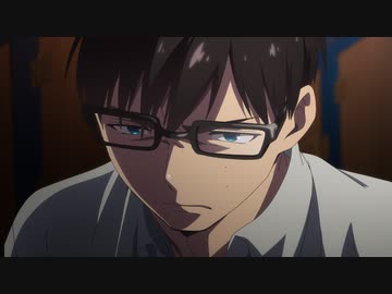 青の祓魔師 島根啓明結社篇　第12話　隠された本音