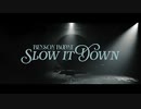 Benson Boone - Slow It Down