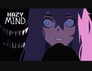 自分の世界で忘れてしまった真実を思い出せ【Hazy Mind】#4