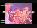 Moo Chart Top 10 Songs (March 2024)