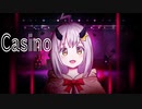 【がんばって】Casino 歌ってみた/mÅ