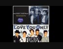 【TOKIO×WANDS】LOVE YOU ONLYにJumpin' Jack Boy混ぜてみた【マッシュアップ】