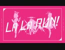 ブルーアーカイブ -Blue Archive- MV LA LA RUN!