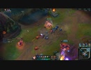 【LOL】闇のゲーム　リーグオブレジェンド【実況プレイ】 その19