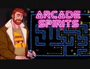 パックマンに生きる意義を見出したヤバ男【ゲーセンから始まる小さな物語『ARCADE SPIRITS』】#7