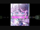 Mirror I / 初音ミク オリジナル曲