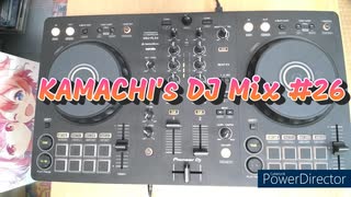 KAMACHI's DJ Mix #26 テーマ「ONGEKI Vocal Song Mix」