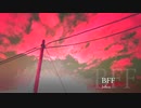 【MEIKO】BFF【オリジナル】