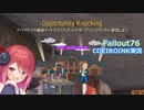 【Fallout76】メインクエスト:Opportunity Knocking【COEIROINK実況】