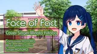 Face of Fact／KOTOKO　Cover:Minato Futaba