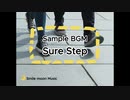 【Sample BGM】Sure Step