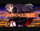 O-U-T-BREAK / ゲキヤクβ