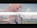 Last Flower - Hikage