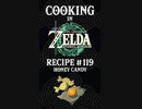 Cooking in The Legend of Zelda: Tears of the Kingdom | Recipe #119 Honey Candy #totk