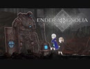 人工生命体と共に征く ENDER MAGNOLIA アーリーアクセス版 実況プレイ part6