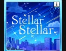 【デレステ×星街すいせい】Stellar Stellar　master