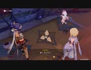 原神　初見プレイ4　その210