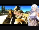 【EFT】# 211　春を告げる暖色カラーなM4A1！【タルコフ/紲星あかり】