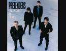 Pretenders - Thin Line Between Love and Hate
