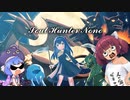 【ソウルハンター・ノノ】ソウルハンター・きりたん【VOICEROID実況】