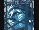 Jackson Browne - For America