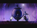 Hollow Knightを原始的実況プレイ part22