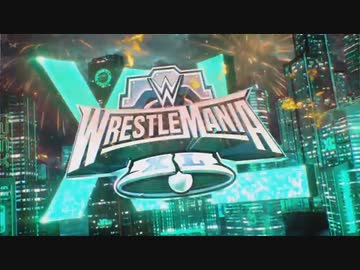 レッスルマニア40 -Day.2-（4/7）