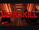 ULTRAKILLIN' ACT I