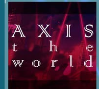 【ｄ４ｄｊ】AXIS the world　expert