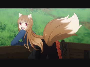 狼と香辛料 MERCHANT MEETS THE WISE WOLF　第2幕　いたずら狼と笑えない冗談