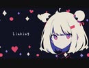 Linking／きら坊 feat.小春六花