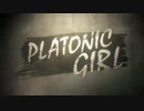 PLATONIC GIRL_歌ってみた/あおの。,アマツユトキ