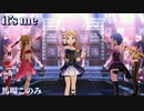 [ミリシタMV] it’s me