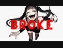 Broke