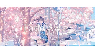 FadeAway / 可不