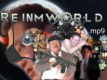 【Rimworld淫夢】REINMWORLD.mp9