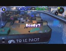 [Splatoon3]第１４回フェス プレイ動画 その２