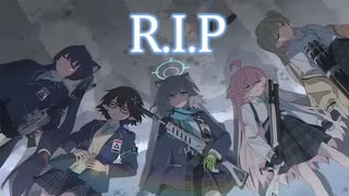 【ブルアカMAD】ブルアカTVアニメOP✖アークナイツ「R.I.P」 Reona