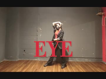 【りんね】EYE 踊ってみた 【オリジナル振付】