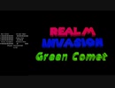 Realm Invasion Green Comet Playthrough