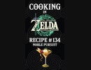 Cooking in The Legend of Zelda: Tears of the Kingdom | Recipe #134 Noble Pursuit #totk