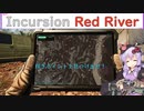 【Incursion Red River】ブラックPMCの戦闘員ゆかり②　拳銃一丁で稼ぎポイント探し　(結月ゆかり実況プレイ)
